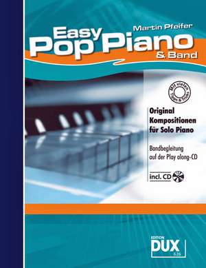 Easy Pop Piano & Band de Martin Pfeifer