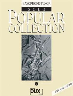 Popular Collection 2. Saxophone Tenor Solo de Arturo Himmer