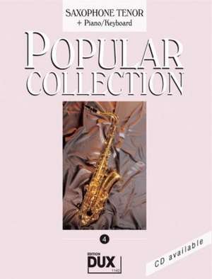 Popular Collection 4. Saxophone Tenor + Piano / Keyboard de Arturo Himmer