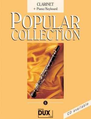 Popular Collection 5. Clarinet + Piano / Keyboard de Arturo Himmer