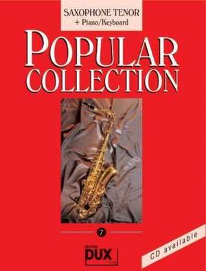 Popular Collection 7. Saxophone Tenor + Piano / Keyboard de Arturo Himmer