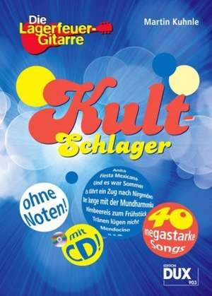 Kult-Schlager de Martin Kuhnle