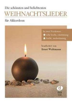 Weihnachtslieder für Akkordeon de Ernst Waltmann