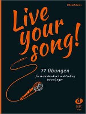 Live Your Song! de Nikola Materne