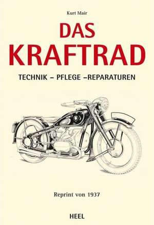 Das Kraftrad de Kurt Mair