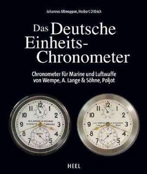 Das Deutsche Einheits-Chronometer de Johannes Altmeppen