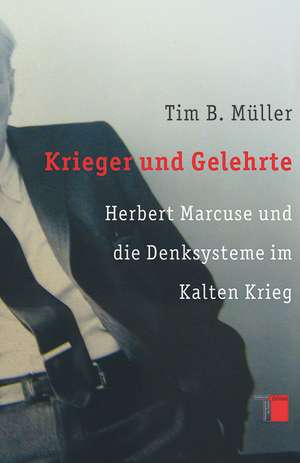 Krieger und Gelehrte de Tim B. Müller