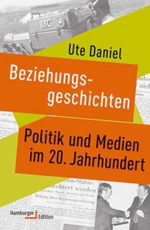 Beziehungsgeschichte de Ute Daniel