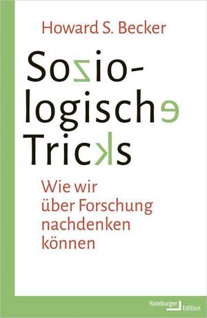 Soziologische Tricks de Howard S. Becker