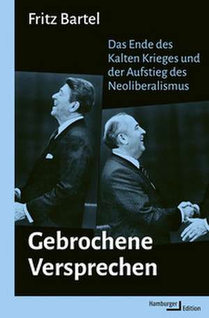 Gebrochene Versprechen de Fritz Bartel