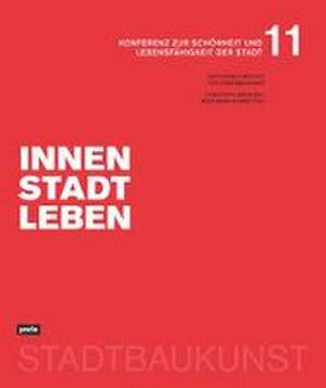 Innenstadtleben – Konferenz zur Schönheit und Lebensfähigkeit der Stadt 11 de Christoph Mäckler