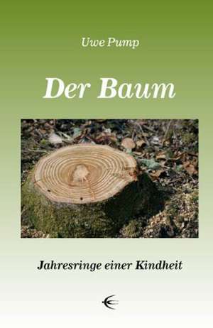 Der Baum de Uwe Pump