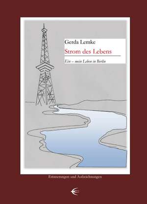 Strom des Lebens de Gerda Lemke