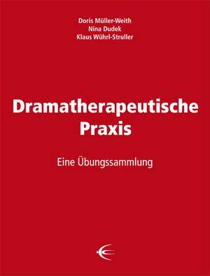 Dramatherapeutische Praxis de Doris Müller-Weith