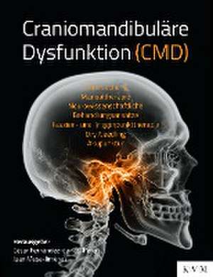 Craniomandibuläre Dysfunktion (CMD) de César Fernández-De-Las-Peñas