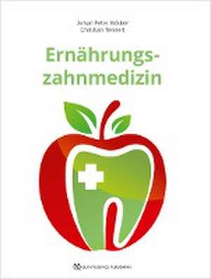 Ernährungszahnmedizin de Johan Wölber