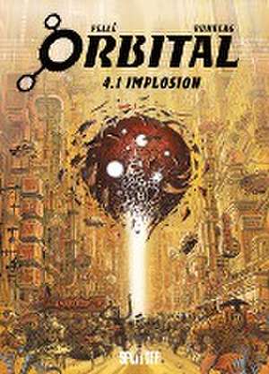 Orbital 4.1. Implosion de Sylvain Runberg