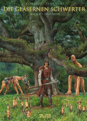 Die Gläsernen Schwerter 04. Dolmon de Sylviane Corgiat