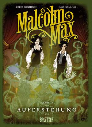 Malcolm Max 02. Auferstehung de Peter Mennigen