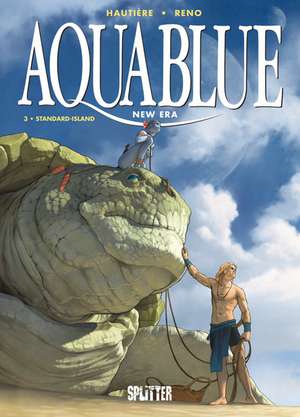 Aquablue - New Era 03. Standard-Island de Régis Hautière