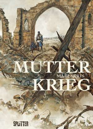 Mutter Krieg de Kris