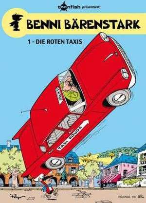 Benni Bärenstark 01. Die roten Taxis de Peyo