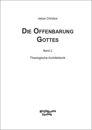 Die Offenbarung Gottes de Jesus Christus