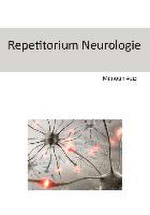 Repetitorium Neurologie de Mimoun Azizi