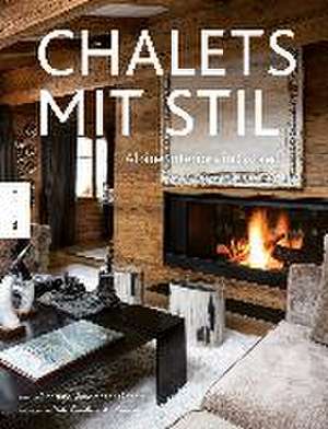 Chalets mit Stil de Reto Guntli