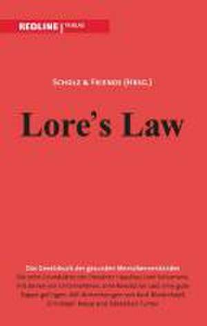 Lore's law de Scholz & Friends