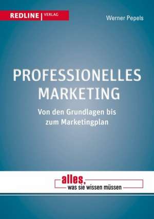 Professionelles Marketing de Werner Pepels