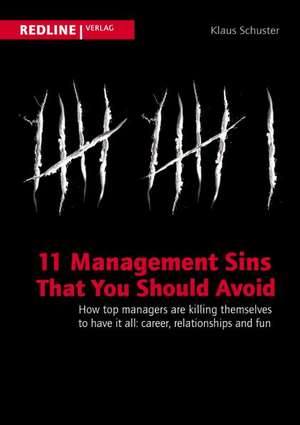 11 management sins that you should avoid de Klaus Schuster