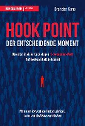 Hook Point - der entscheidende Moment de Brendan Kane