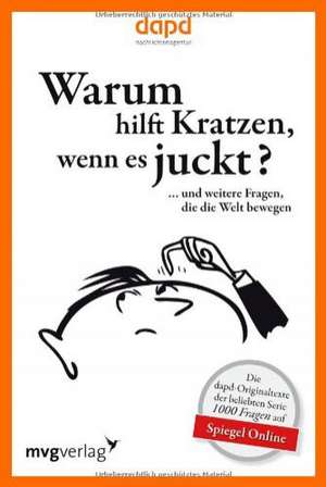 Warum hilft Kratzen, wenn es juckt... de dapd