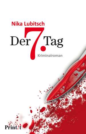 Der 7. Tag de Nika Lubitsch