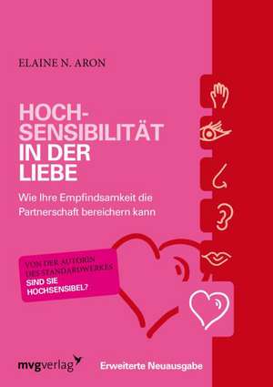 Hochsensibilität in der Liebe de Elaine N. Aron