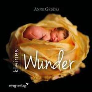 Kleines Wunder de Anne Geddes