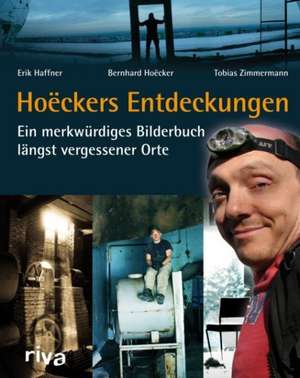 Hoëckers Entdeckungen de Erik Haffner