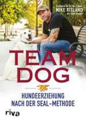 Team Dog de Mike Ritland