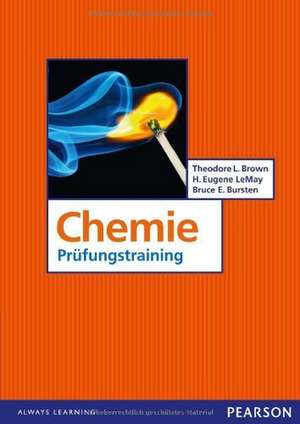 Übungsbuch Chemie. Prüfungstraining de H. Eugene LeMay