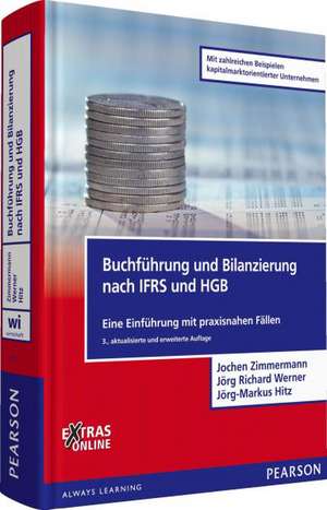 Buchführung und Bilanzierung nach IFRS und HGB de Jörg-Markus Hitz