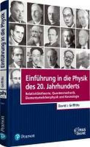 Einführung in die Physik des 20. Jahrhunderts de David J. Griffiths