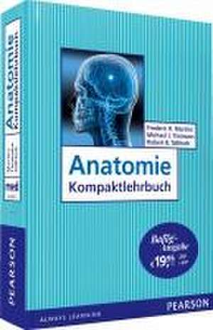 Anatomie Kompaktlehrbuch - Bafög-Ausgabe de Frederic H. Martini