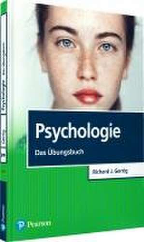 Psychologie - Das Übungsbuch de Richard J. Gerrig