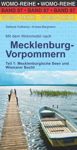 Mit dem Wohnmobil nach Mecklenburg-Vorpommern Teil 1 de Stefanie Holtkamp