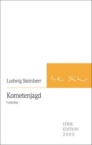 Kometenjagd de Ludwig Steinherr