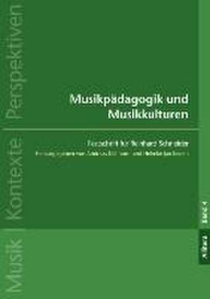 Musikpädagogik und Musikkulturen de Andreas Eichhorn