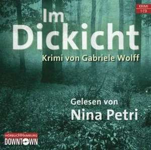 Im Dickicht de Gabriele Wolff