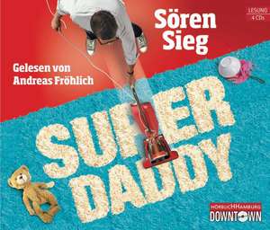 Superdaddy de Sören Sieg