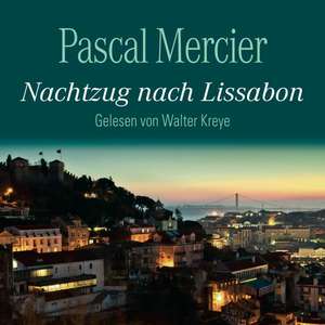 Nachtzug nach Lissabon de Pascal Mercier